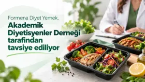Akademik Diyetisyenler Derneği Formena diyet mutfağını değerlendirme raporuyla tavsiye etti
