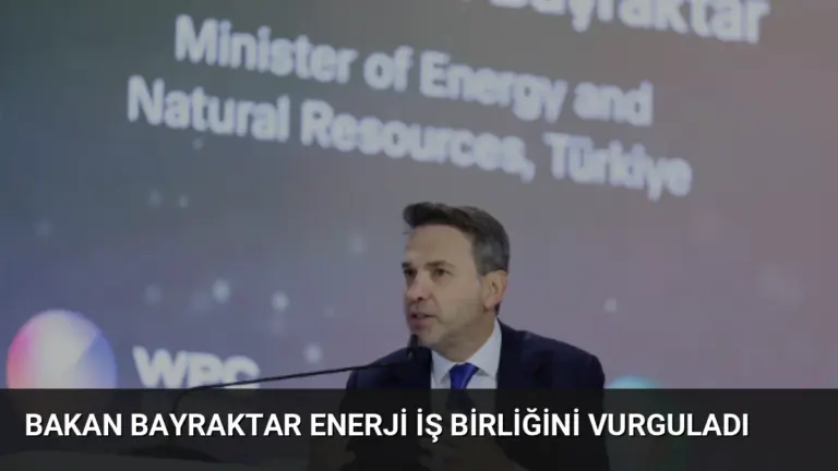 Bakan Bayraktar Enerji İş Birliğini Vurguladı