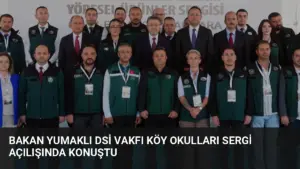Bakan Yumaklı DSİ Vakfı Köy Okulları Sergi Açılışında Konuştu