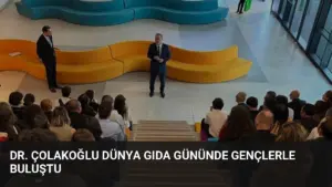 Dr. Çolakoğlu Dünya Gıda Gününde Gençlerle Buluştu