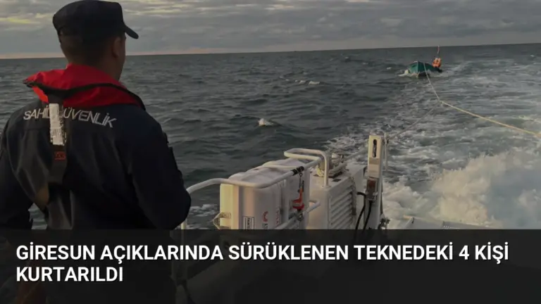 Giresun açıklarında sürüklenen teknedeki 4 kişi kurtarıldı