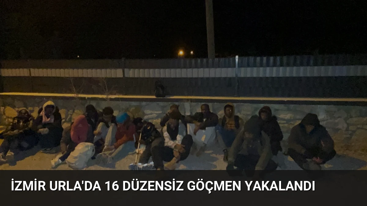 İzmir Urla’da 16 Düzensiz Göçmen Yakalandı