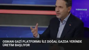 Osman Gazi Platformu ile Doğal Gazda Yerinde Üretim Başlıyor