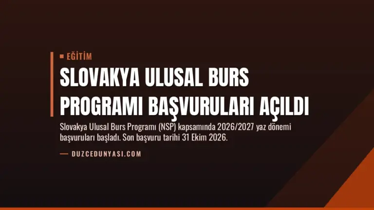 Slovakya Ulusal Burs Programı Başvuruları Açıldı
