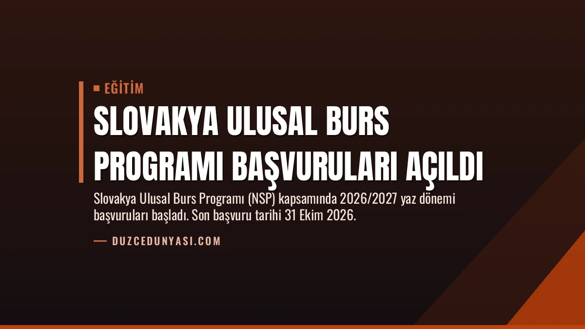 Slovakya Ulusal Burs Programı Başvuruları Açıldı